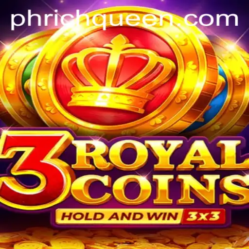 Discover the Exciting World of 3royalcoins with RICHQUEEN PH