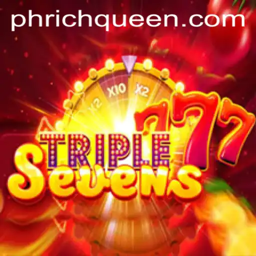 Exploring the Excitement of 777TripleSeven and RICHQUEEN PH