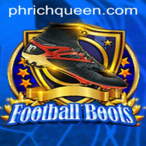 The Exciting World of FootballBoots: Exploring RICHQUEEN PH