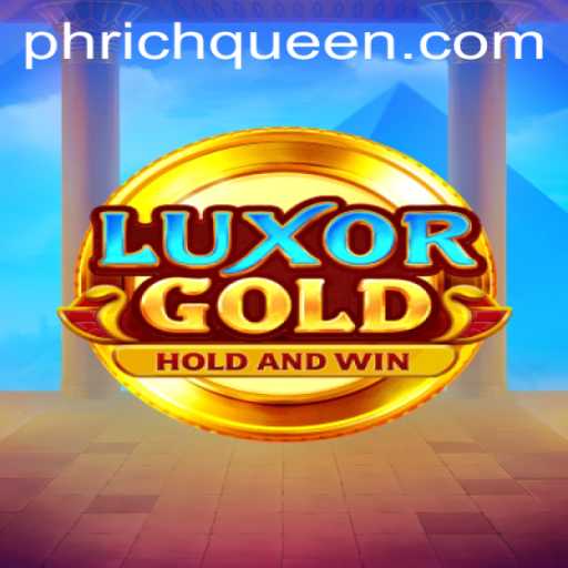 LuxorGold: A Digital Journey to Ancient Riches with RICHQUEEN PH