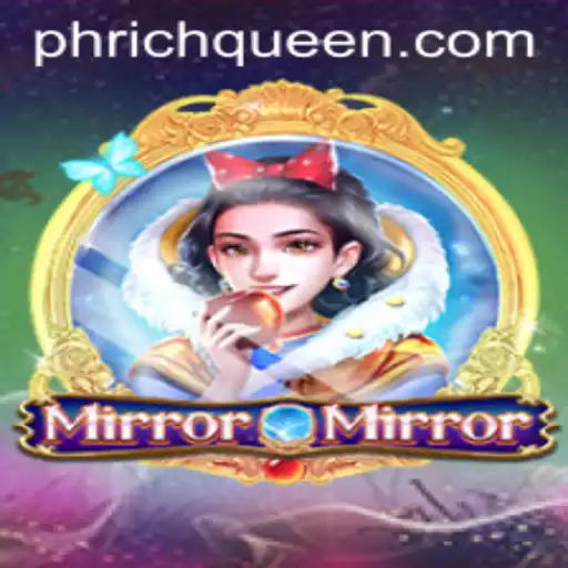 Discover the Enchanting World of MirrorMirror: A Royal Adventure Beyond Imagination